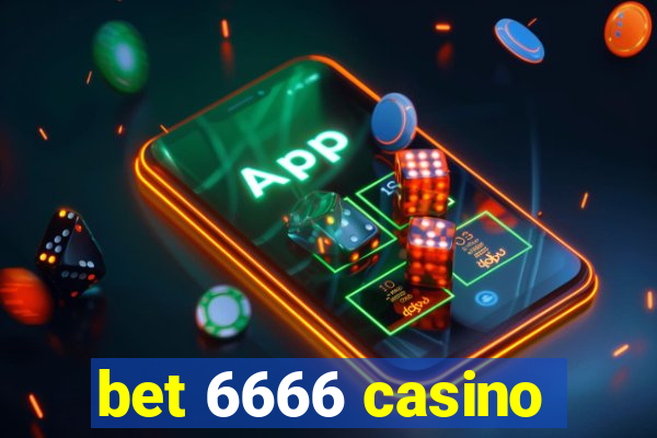 bet 6666 casino